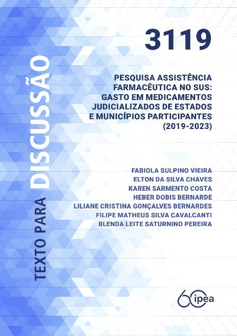 Capa de Pesquisa Assistência Farmacêutica no SUS: gasto em medicamentos judicializados de estados e municípios participantes (2019-2023)